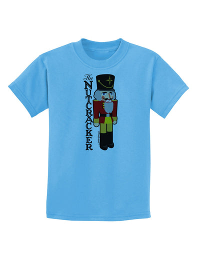 The Nutcracker with Text Childrens T-Shirt-Childrens T-Shirt-TooLoud-Aquatic-Blue-X-Small-Davson Sales