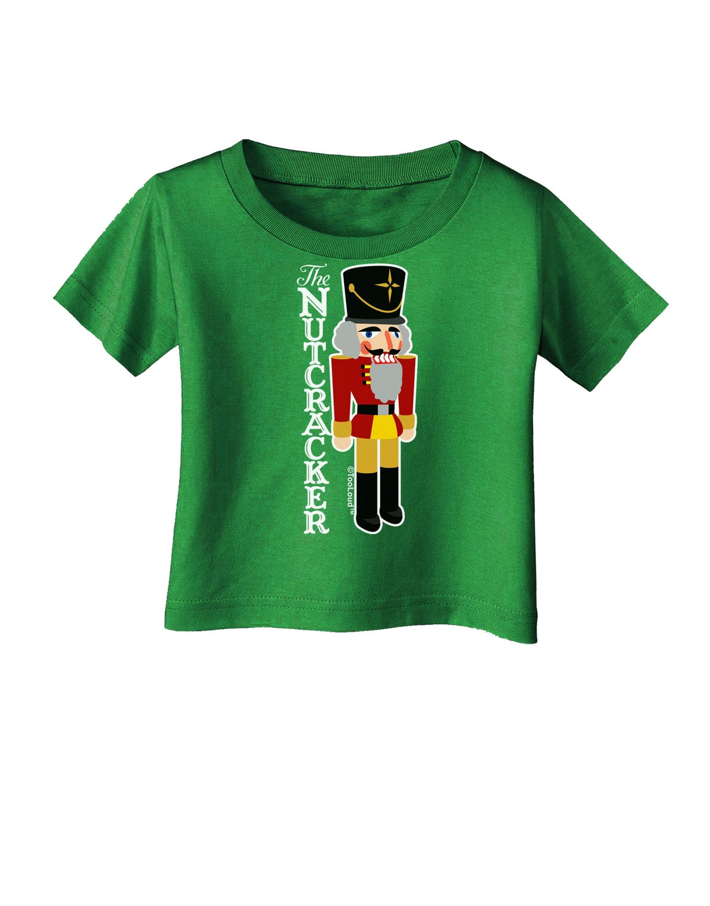The Nutcracker with Text Infant T-Shirt Dark by-Infant T-Shirt-TooLoud-Clover-Green-06-Months-Davson Sales