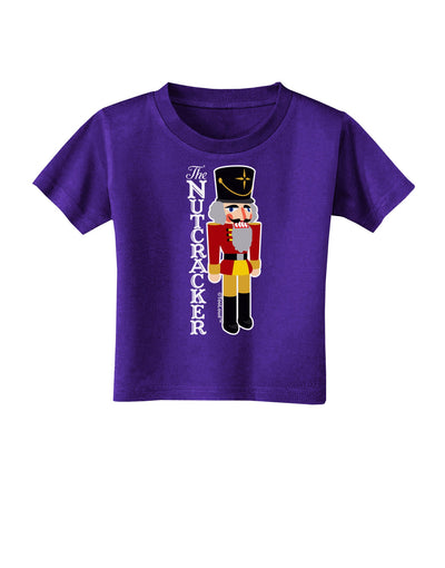 The Nutcracker with Text Toddler T-Shirt Dark by-Toddler T-Shirt-TooLoud-Purple-2T-Davson Sales