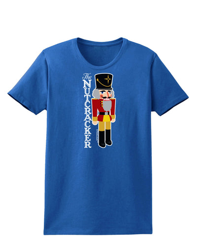 The Nutcracker with Text Womens Dark T-Shirt-TooLoud-Royal-Blue-X-Small-Davson Sales