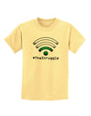 The Struggle - Low Wifi Childrens T-Shirt-Childrens T-Shirt-TooLoud-Daffodil-Yellow-X-Small-Davson Sales