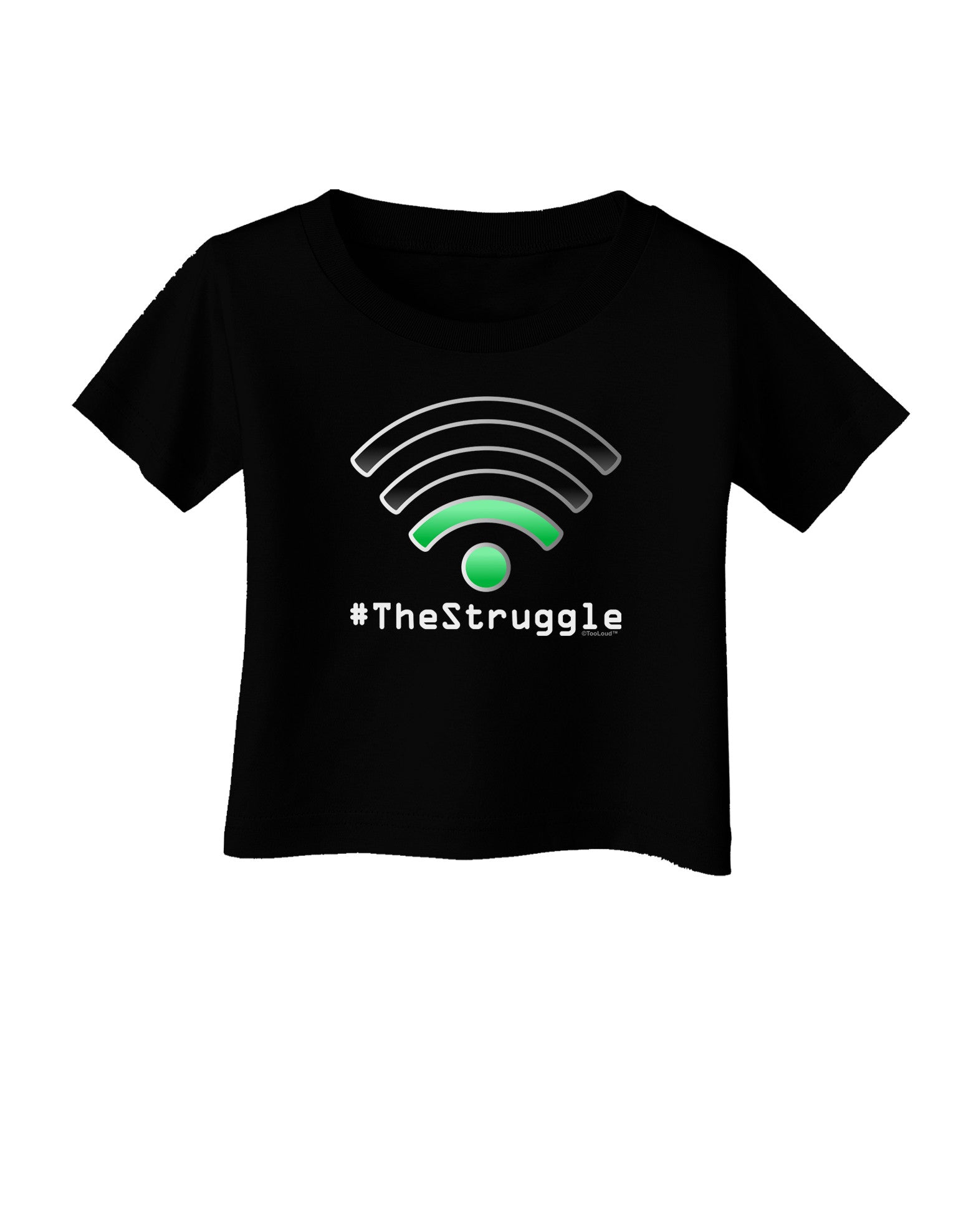 The Struggle - Low Wifi Infant T-Shirt Dark-Infant T-Shirt-TooLoud-Black-06-Months-Davson Sales