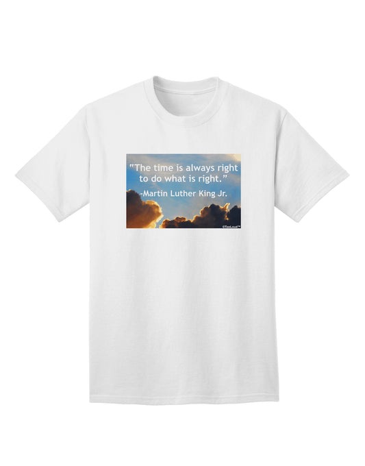 The Time Is Always Right Adult T-Shirt-Mens T-Shirt-TooLoud-White-Small-Davson Sales