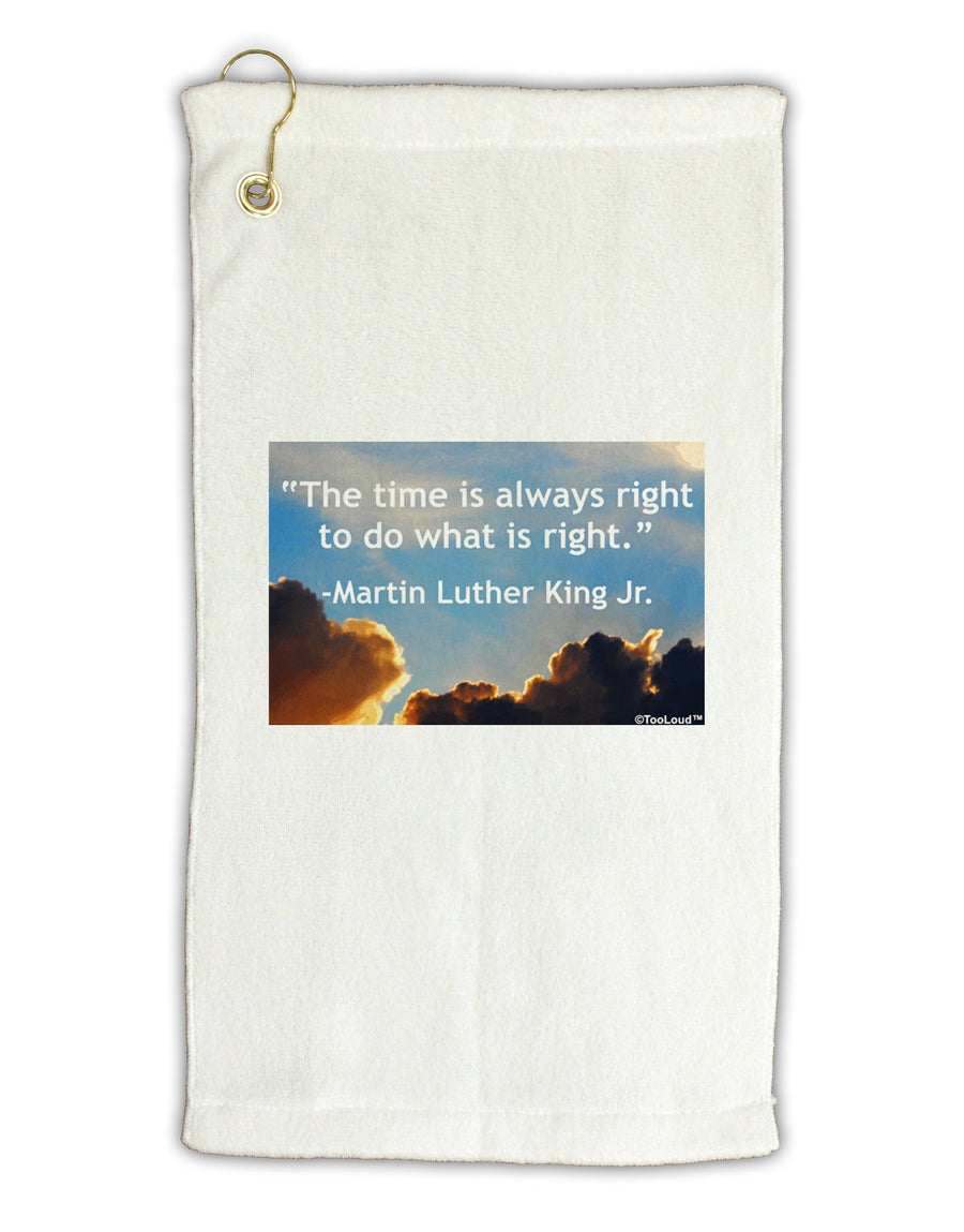 The Time Is Always Right Micro Terry Gromet Golf Towel 11&#x22;x19-Golf Towel-TooLoud-White-Davson Sales