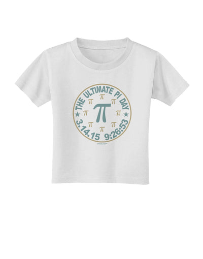 The Ultimate Pi Day Emblem Toddler T-Shirt by TooLoud-Toddler T-Shirt-TooLoud-White-2T-Davson Sales