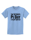 The Ultimate Pi Day Text Childrens T-Shirt by TooLoud-Childrens T-Shirt-TooLoud-Light-Blue-X-Small-Davson Sales