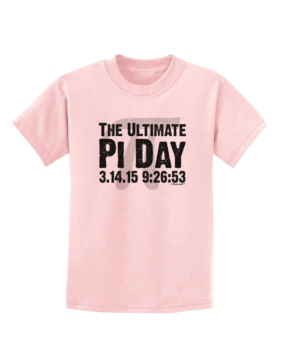 The Ultimate Pi Day Text Childrens T-Shirt by TooLoud-Childrens T-Shirt-TooLoud-White-X-Small-Davson Sales