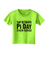 The Ultimate Pi Day Text Toddler T-Shirt by TooLoud-Toddler T-Shirt-TooLoud-Lime-Green-2T-Davson Sales