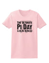 The Ultimate Pi Day Text Womens T-Shirt by TooLoud-Womens T-Shirt-TooLoud-PalePink-X-Small-Davson Sales