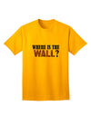 The Wall Adult T-Shirt by TooLoud: A Must-Have Addition to Your Wardrobe-Mens T-shirts-TooLoud-Gold-Small-Davson Sales