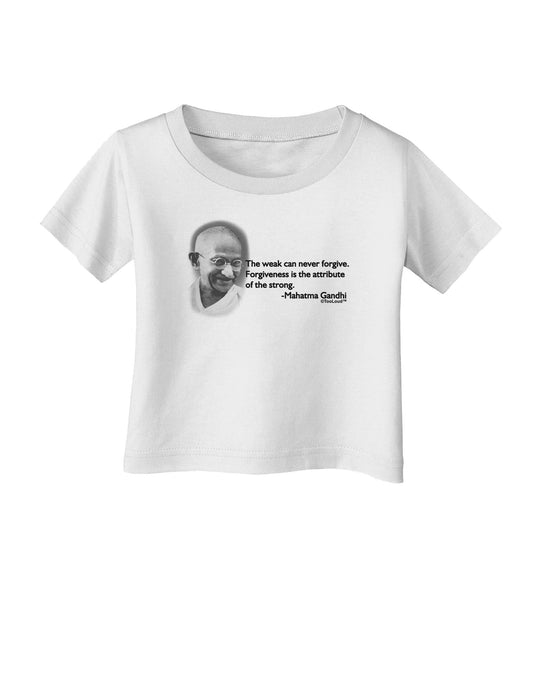 The Weak Can Never Forgive Infant T-Shirt-Infant T-Shirt-TooLoud-White-06-Months-Davson Sales