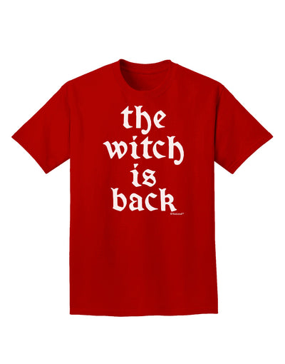 The Witch Is Back Adult Dark T-Shirt by TooLoud-Mens T-Shirt-TooLoud-Red-Small-Davson Sales