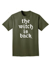 The Witch Is Back Adult Dark T-Shirt by TooLoud-Mens T-Shirt-TooLoud-Military-Green-Small-Davson Sales