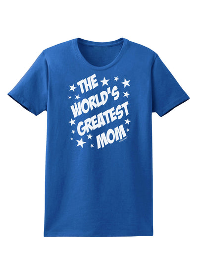 The World's Greatest Mom - Superhero Style Womens Dark T-Shirt by TooLoud-Womens T-Shirt-TooLoud-Royal-Blue-X-Small-Davson Sales