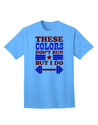 These Colors Don't Run But I Do - Patriotic Workout Adult T-Shirt-Mens T-Shirt-TooLoud-Aquatic-Blue-Small-Davson Sales