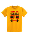 These Colors Don't Run But I Do - Patriotic Workout Childrens T-Shirt-Childrens T-Shirt-TooLoud-Gold-X-Small-Davson Sales