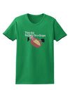 They Did Surgery On a Grape Womens Dark T-Shirt by TooLoud-TooLoud-Kelly-Green-X-Small-Davson Sales