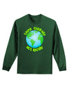 Think Globally Act Locally - Globe Adult Long Sleeve Dark T-Shirt-TooLoud-Dark-Green-Small-Davson Sales