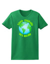 Think Globally Act Locally - Globe Womens Dark T-Shirt-TooLoud-Kelly-Green-X-Small-Davson Sales