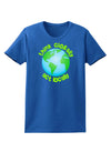 Think Globally Act Locally - Globe Womens Dark T-Shirt-TooLoud-Royal-Blue-X-Small-Davson Sales