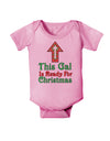 This Gal Is Ready For Christmas Baby Romper Bodysuit-Baby Romper-TooLoud-Light-Pink-06-Months-Davson Sales