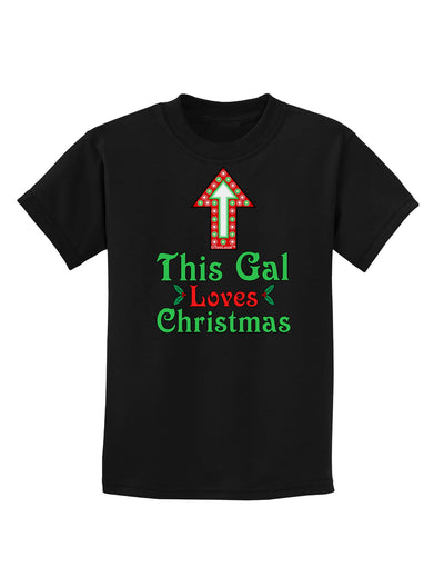 This Gal Loves Christmas Cute Childrens Dark T-Shirt-Childrens T-Shirt-TooLoud-Black-X-Small-Davson Sales