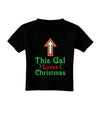 This Gal Loves Christmas Cute Toddler T-Shirt Dark-Toddler T-Shirt-TooLoud-Black-2T-Davson Sales