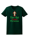 This Gal Loves Christmas Cute Womens Dark T-Shirt-TooLoud-Forest-Green-Small-Davson Sales
