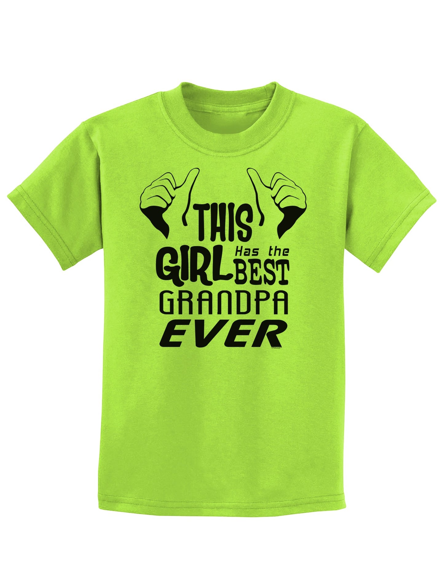 This Girl Has The Best Grandpa Ever Childrens T-Shirt-Childrens T-Shirt-TooLoud-Lime-Green-X-Small-Davson Sales