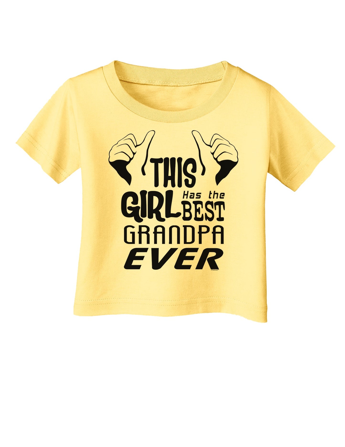 This Girl Has The Best Grandpa Ever Infant T-Shirt-Infant T-Shirt-TooLoud-Daffodil-Yellow-06-Months-Davson Sales