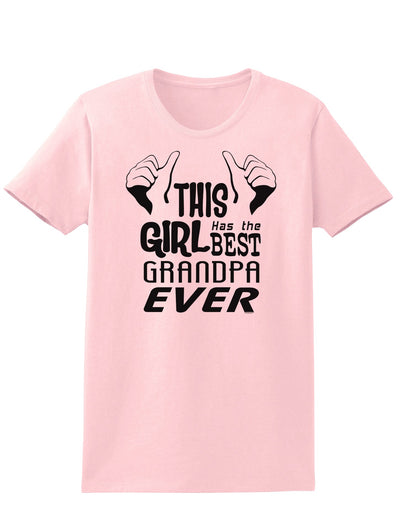 This Girl Has The Best Grandpa Ever Womens T-Shirt-Womens T-Shirt-TooLoud-PalePink-X-Small-Davson Sales