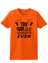 This Girl Has The Best Grandpa Ever Womens T-Shirt-Womens T-Shirt-TooLoud-Orange-X-Small-Davson Sales