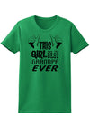 This Girl Has The Best Grandpa Ever Womens T-Shirt-Womens T-Shirt-TooLoud-Kelly-Green-X-Small-Davson Sales