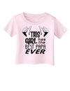 This Girl Has the Best Papa Ever Infant T-Shirt-Infant T-Shirt-TooLoud-Light-Pink-06-Months-Davson Sales