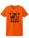 This Girl Has the Best Papa Ever Womens T-Shirt-Womens T-Shirt-TooLoud-Orange-X-Small-Davson Sales