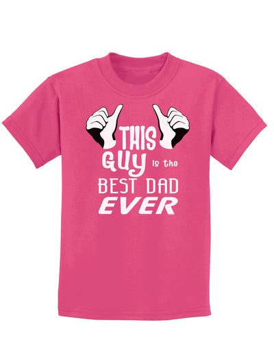 This Guy Best Dad Ever Childrens Dark T-Shirt-Childrens T-Shirt-TooLoud-Sangria-X-Small-Davson Sales