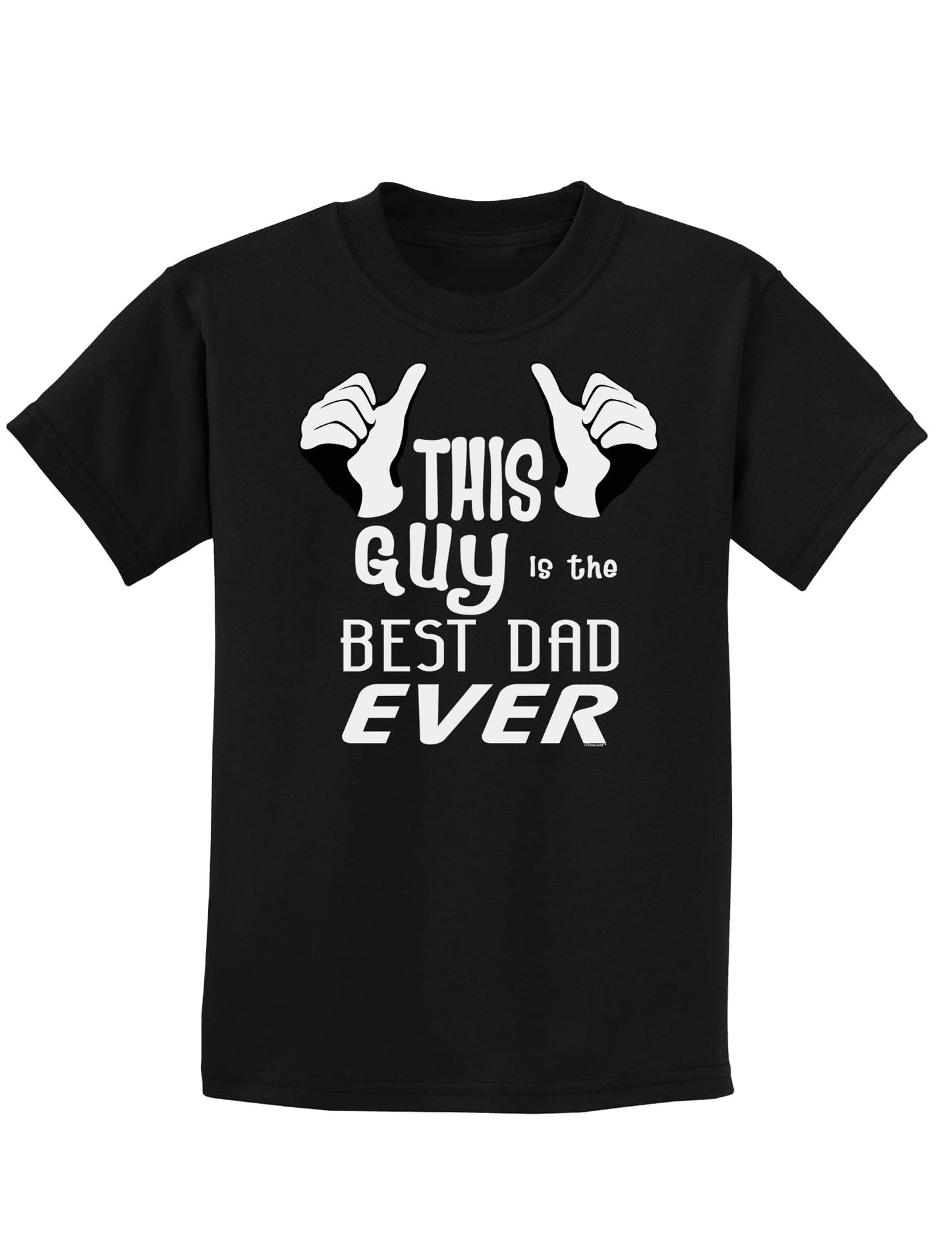 This Guy Best Dad Ever Childrens Dark T-Shirt-Childrens T-Shirt-TooLoud-Black-X-Small-Davson Sales