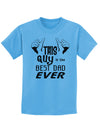 This Guy Best Dad Ever Childrens T-Shirt-Childrens T-Shirt-TooLoud-Aquatic-Blue-X-Small-Davson Sales