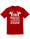 This Guy Best Grandpa Ever Adult Dark T-Shirt-Mens T-Shirt-TooLoud-Red-Small-Davson Sales