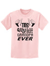 This Guy Best Grandpa Ever Childrens T-Shirt-Childrens T-Shirt-TooLoud-PalePink-X-Small-Davson Sales