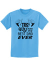 This Guy Has The Best Dad Ever Childrens T-Shirt-Childrens T-Shirt-TooLoud-Aquatic-Blue-X-Small-Davson Sales