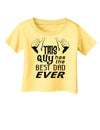 This Guy Has The Best Dad Ever Infant T-Shirt-Infant T-Shirt-TooLoud-Daffodil-Yellow-06-Months-Davson Sales