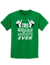 This Guy Has The Best Grandpa Ever Childrens Dark T-Shirt-Childrens T-Shirt-TooLoud-Kelly-Green-X-Small-Davson Sales