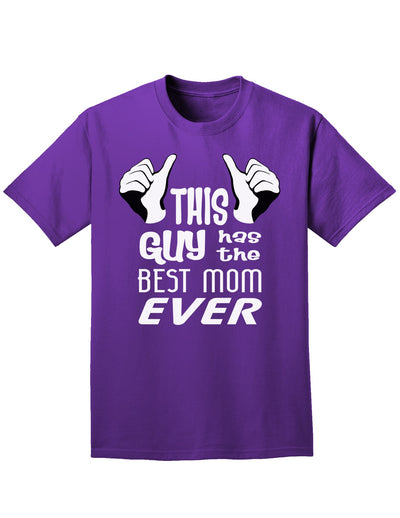 This Guy Has the Best Mom Ever Adult Dark T-Shirt-Mens T-Shirt-TooLoud-Purple-Small-Davson Sales