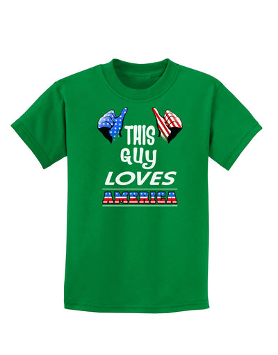 This Guy Loves America Childrens Dark T-Shirt-Childrens T-Shirt-TooLoud-Kelly-Green-X-Small-Davson Sales