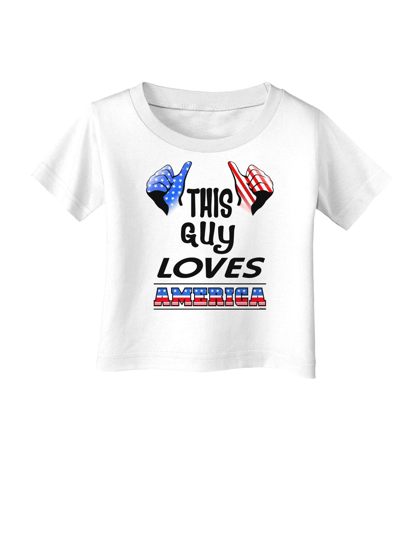 This Guy Loves America Infant T-Shirt-Infant T-Shirt-TooLoud-White-06-Months-Davson Sales