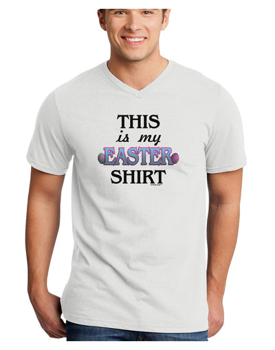 This Is My Easter Shirt Adult V-Neck T-shirt-Mens V-Neck T-Shirt-TooLoud-White-Small-Davson Sales