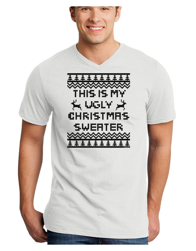 This Is My Ugly Christmas Sweater Adult V-Neck T-shirt-Mens V-Neck T-Shirt-TooLoud-White-Small-Davson Sales