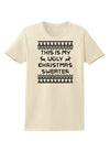 This Is My Ugly Christmas Sweater Womens T-Shirt-Womens T-Shirt-TooLoud-Natural-X-Small-Davson Sales