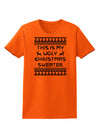 This Is My Ugly Christmas Sweater Womens T-Shirt-Womens T-Shirt-TooLoud-Orange-X-Small-Davson Sales